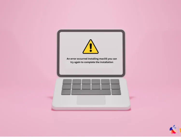 An Error Occurred Installing macOS on Mac? Fix in 2026