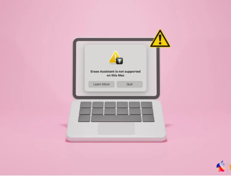 ‘Erase Assistant Not Supported on Mac’ Fix it Now 2026